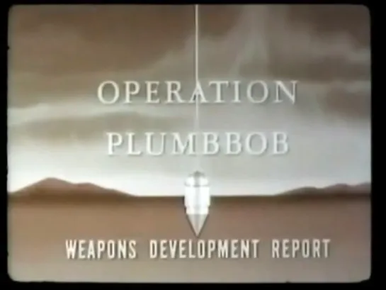 Операция Plumbbob: сводный отчёт (1957)