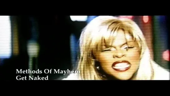 Methods of Mayhem feat Limp bizkit feat Tommy Lee & Lil Kim & Pam - Get naked..