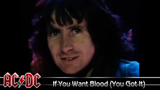 AC/DC - If You Want Blood (You Got It) (1980) (Official Video)