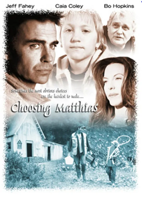 Выбираю жизнь / Choosing Matthias (2001 США) драма дети в кино Режиссёр:  Кайа Коли / Caia Coley