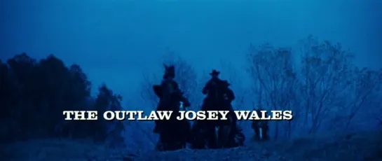 Джоси Уэйлс - человек вне закона / The Outlaw Josey Wales 1976