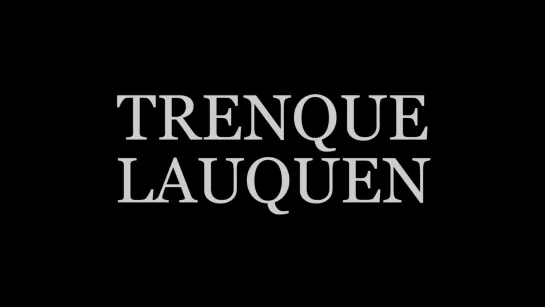 Trenque Lauquen (2022) dir. Laura Citarella