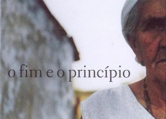 The End and the Beginning /  O Fim e o Princípio (Argentina, 2006) dir. Eduardo Coutinho