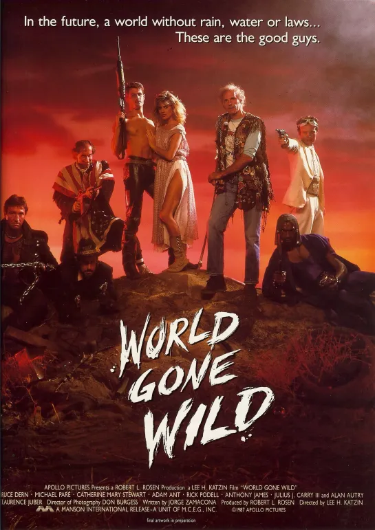 Обезумевший мир (Сумасшедший мир) / World Gone Wild (1988) США