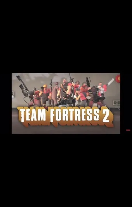 Видео от Steam | Team Fortress 2 | TF2