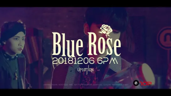 UP10TION(업텐션) Blue Rose Teaser I