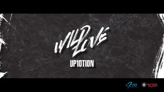 UP10TION 『WILD LOVE』 Teaser