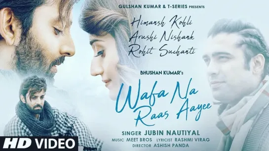 Wafa Na Raas Aayee (Song) Jubin Nautiyal Ft. Himansh K, Arushi | Meet Bros, Rashmi V, Ashish Panda