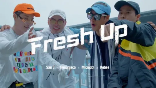 San E, PENOMECO, Microdot, Kebee - Fresh Up