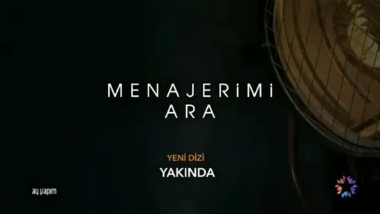 первый тизер "Menajerimi Ara"