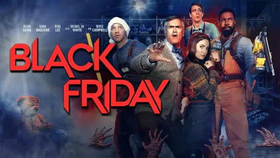 Чёрная пятница (2021) Black Friday 18+