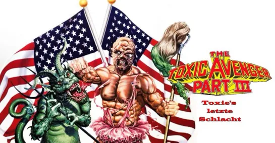 Токсичный мститель 3: Последнее искушение Токси (1989) The Toxic Avenger Part III: The Last Temptation of Toxie