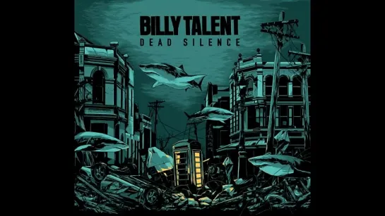 Billy Talent - Dead Silence[2012]