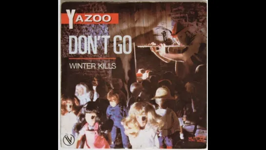 Yazoo (Alison Moyet) - Don't Go