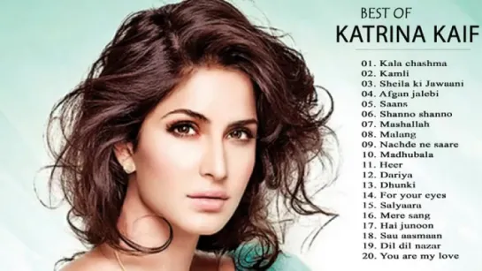 Katrina Kaif New Songs 2017 Best of Katrina Kaif Latest Songs Jukebox HD