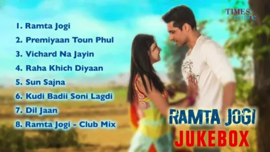 "Ramta Jogi" Jukebox Latest Punjabi Songs 2015