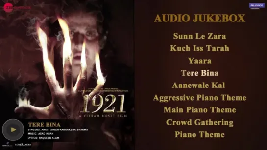 "1921" 2018 - Full Movie Audio Jukebox  Zareen Khan  Karan Kundrra