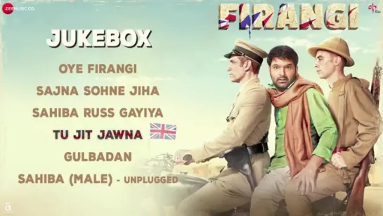 "Firangi" 2017 - Full Movie Audio Jukebox  Kapil Sharma  Ishita Dutta  Jatinder Shah