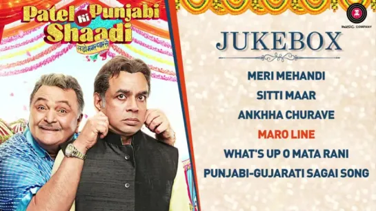 "Patel Ki Punjabi Shaadi" 2017 - Full Movie Audio Jukebox Vir Das, Rishi Kapoor, Paresh R, Prem C, Payal G