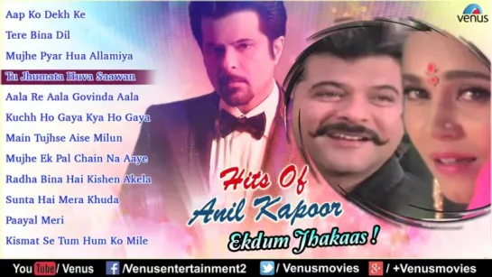 Anil Kapoor  Ek Dum Jhakaas  Superhit Bollywood Songs  JUKEBOX  90s Evergreen Hindi Love Songs