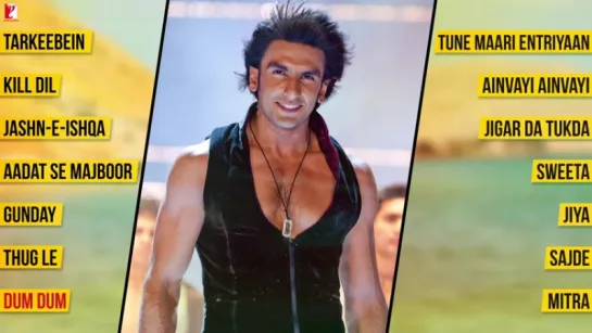 Hits of Ranveer Singh - Full Songs  Audio Jukebox