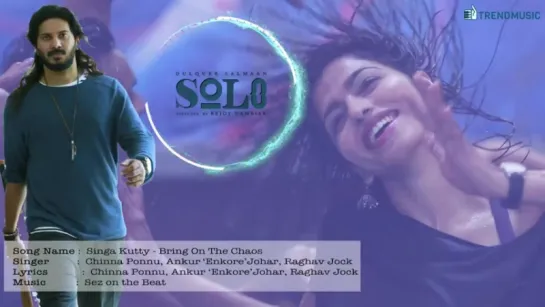 "Solo - World of Shekhar" 2017 Tamil Audio Jukebox  Dulquer Salmaan, Bejoy Nambiar  Trend Music