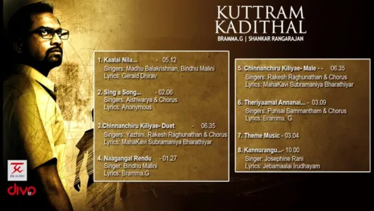 "Kuttram Kadithal" 2015 Tamil movie songs Official Jukebox  Bramma. G  Shankar Rangarajan