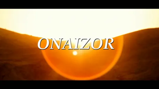 Onaizor (ozbek film) | Онаизор (узбекфильм) 2019