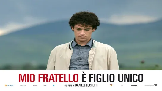 Mio fratello è figlio unico (2007)