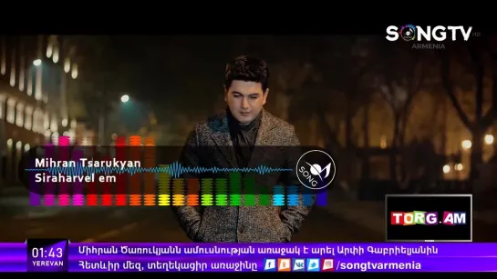 Mihran Tsarukyan - Siraharvel em (SONG TV Armenia)