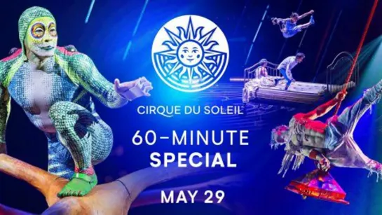 60-minute Special #8 / Cirque du Soleil / Corteo, Volta, Totem (2020) FHD