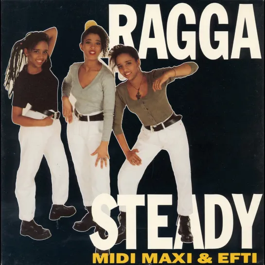 Midi Maxi  Efti - Ragga Steady