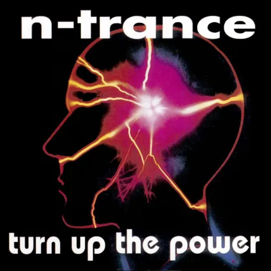 N-Trance - Turn Up The Power (1994)