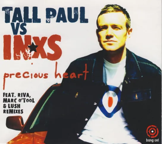 Tall Paul vs INXS - Precious Heart