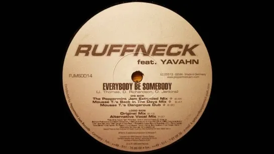 Ruffneck feat Yavahn - Everybody Be Somebody (1995)