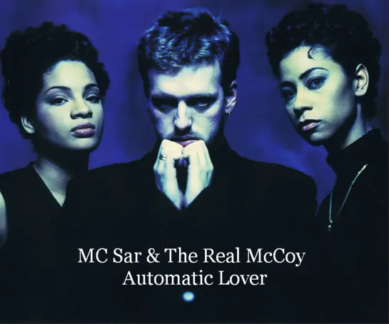 MC Sar  The Real McCoy - Automatic Lover