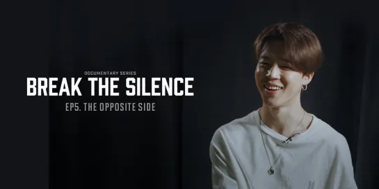 [RUS SUB] 'BREAK THE SILENCE : DOCU-SERIES' EP. 5 - Обратная сторона.