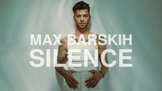 Max Barskih  - Silence (Lyric video) Макс Басрских