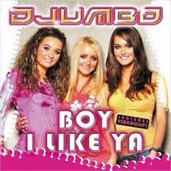 Djumbo - Boy I Like Ya (2007)