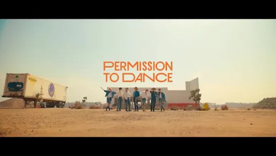 BTS (방탄소년단) Permission to Dance Official MV