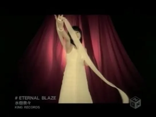 [Clip]Nana Mizuki - Eternal Blaze