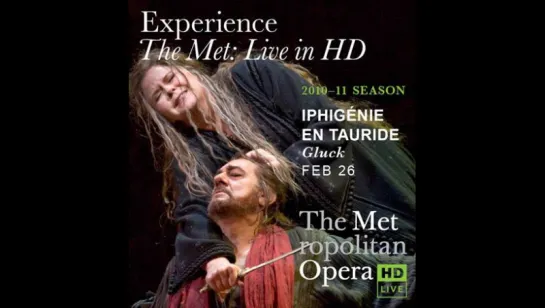 IPHIGÉNIE EN TAURIDE -   Metropolitan Opera House, 26.02.2011