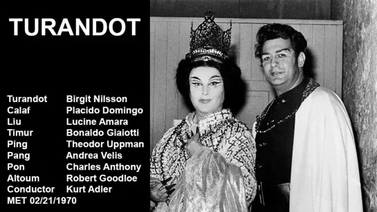 Turandot - Plácido Domingo,  Birgit Nilsson, Amara, Giaiotti, Adler 1970