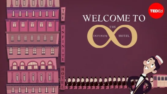 Ted Ed: Парадокс бесконечного отеля / The Infinite Hotel Paradox