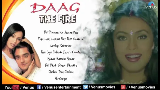 Daag _ The Fire - Bollywood Full Songs _ Sanjay Dutt, Mahima Chaudhry, Chandrachur