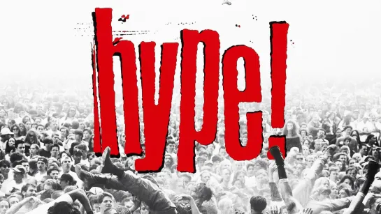 Hype! (1996) RUS