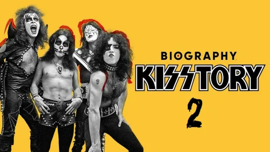 Biography KISS story 2 (2021) RUS