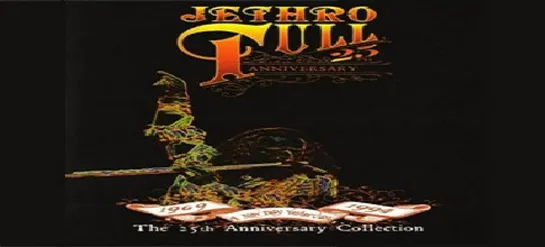 JETHRO TULL- 25th aniversary (1995)