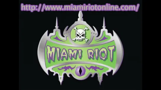 Miami Riot "Return To Horror Nigh"