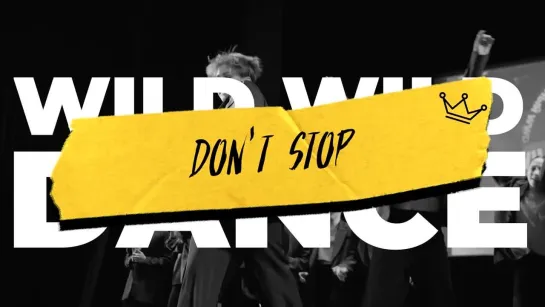 WWD 2023 | BABY | DON'T STOP